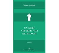 Un nero nei tribunali dei bianchi