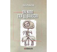 Un nido tra le braccia