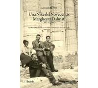 Un Nike del Novecento. Margherita Dalmati (1921-2009) con una scelta di poesie tradotte in italiano