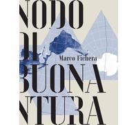 Un nodo di buona ventura - Fichera Marco