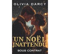 Un Noël Inattendu (Sous Contrat): Comédie Romantique Spicy dans un Palais