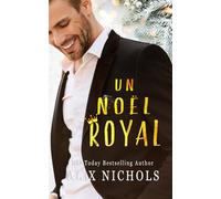 Un Noël royal: une romance de Noël