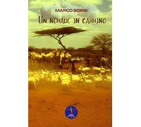 Un nomade in cammino: 3