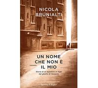Un nome che non è il mio