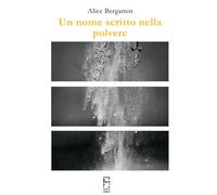 Un nome scritto nella polvere