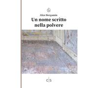 Un nome scritto nella polvere