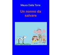 Un nonno da salvare