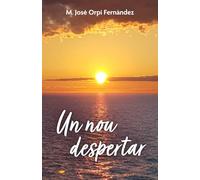 UN NOU DESPERTAR: Poemes en català