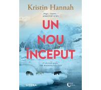 Un nou inceput - Kristin Hannah, Editie in limba romana
