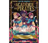 Un nouveau à bord: Tome 1