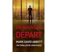 Un Nouveau Départ: 3