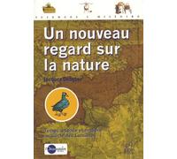 Un nouveau regard sur la nature: Temps, espace et matière au siècle des Lumières: 0