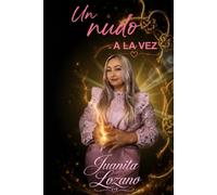 Un nudo a la vez