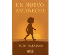 UN NUEVO AMANECER