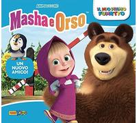 Un nuovo amico! Masha e Orso. Il mio primo fumetto
