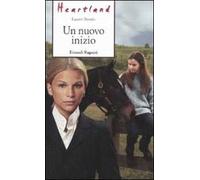 Un nuovo inizio. Heartland