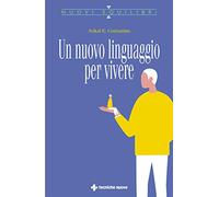 Un nuovo linguaggio per vivere