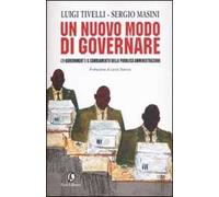 Un nuovo modo di governare. L'e-government e il cambiamento della pubblica amministrazione