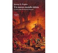 Un nuovo mondo inizia. La storia della Rivoluzione francese - 202