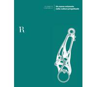 Un nuovo orizzonte nella cultura progettuale