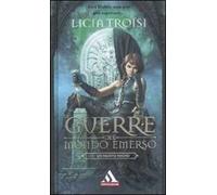 Un nuovo regno. Le guerre del mondo emerso. Vol. 3