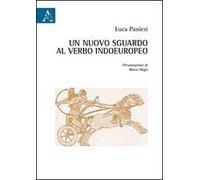 Un nuovo sgaurdo al verbo indoeuropeo