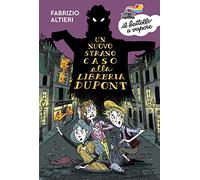 Un nuovo strano caso alla libreria Dupont