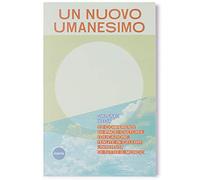 Un nuovo umanesimo