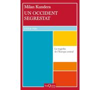 Un Occident segrestat: La tragèdia d'Europa central