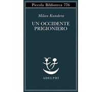 Un Occidente prigioniero