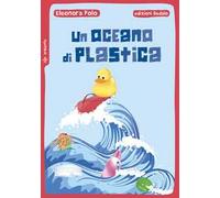 Un oceano di plastica