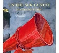 Un oeil sur la nuit - Mystère des phares - Volume 27: 27