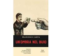 Un' ombra nel buio