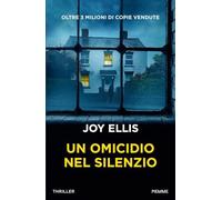 Libri Joy Ellis - Un Omicidio Nel Silenzio