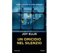 Un omicidio nel silenzio - Ellis Joy