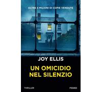 Un omicidio nel silenzio [Hardcover] [Jun 04, 2024] Ellis, Joy