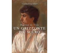 Un orizzonte più scuro - Da Vela Beatrice