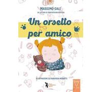 Un orsetto per amico