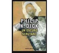Un oscuro scrutare