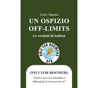 Un ospizio off-limits: Le versioni di Andrea