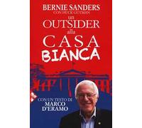 Un outsider alla Casa bianca
