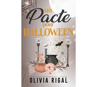 Un Pacte pour Halloween: Romance d'Halloween