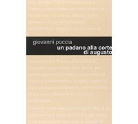 Un padano alla corte di Augusto. Tito Livio racconta