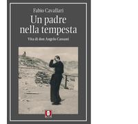 Libri Fabio Cavallari - Un Padre Nella Tempesta