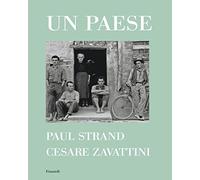 Un paese. Ediz. illustrata