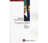 De Bernardi Alberto – Un paese in bilico. L'Italia degli ultimi trent'anni