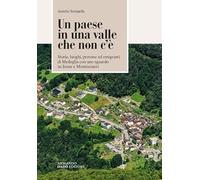 Un paese in una valle che non c'è