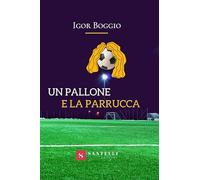 Un pallone e la parrucca