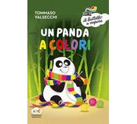 Un panda a colori. Ediz. a colori
