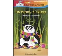 Un panda a colori. Ediz. illustrata